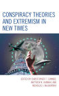 Conspiracy Theories and Extremism in New Times