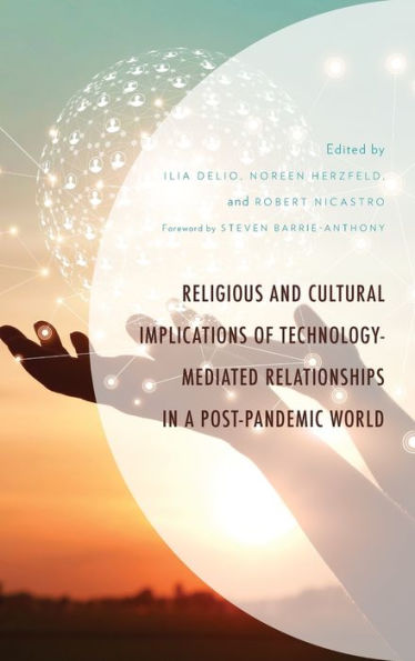 Religious And Cultural Implications Of Technology Mediated