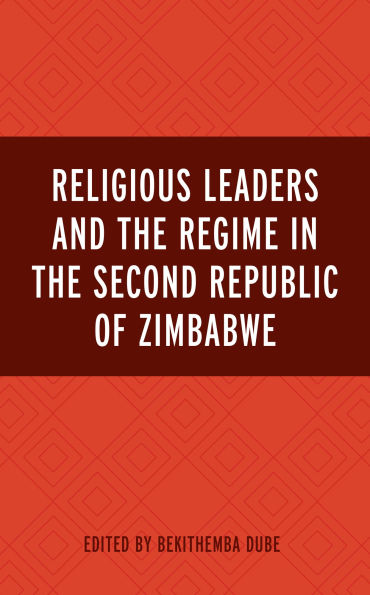 Religious Leaders and the Regime Second Republic of Zimbabwe