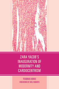 Title: Zara Yacob's Inauguration of Modernity and Cardiocentrism, Author: Teodros Kiros