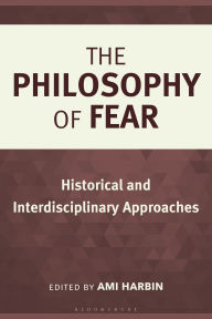 Ebook ipod touch download The Philosophy of Fear: Historical and Interdisciplinary Approaches English version