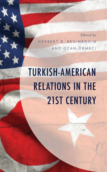 Turkish-American Relations the 21st Century