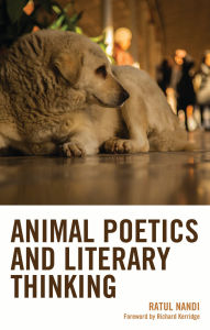 Title: Animal Poetics and Literary Thinking, Author: Ratul Nandi