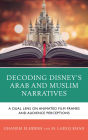 Decoding Disney's Arab and Muslim Narratives: A Dual Lens on Animated Film Frames and Audience Perceptions