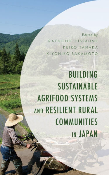 Building Sustainable Agrifood Systems and Resilient Rural Communities Japan