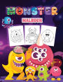 Monster Malbuch fï¿½r Kinder: Scary Monsters Fï¿½rbung Buch fï¿½r Kinder und Kinder aller Altersgruppen