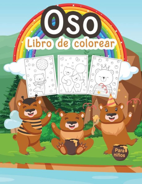 Oso Libro de Colorear para Niï¿½os: Gran libro de osos para niï¿½os, adolescentes y niï¿½os