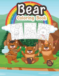 Title: Bear Coloring Book for Kids: Great Bear Book for Boys, Teens and Kids. Perfect Wildlife Animal Coloring Book for Toddlers and Children who love to pl, Author: Tonnbay