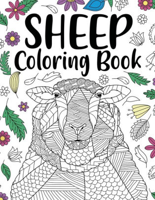 Download Sheep Coloring Book Adult Coloring Book Sheep Lovers Gift Floral Mandala Coloring Pages Animal Coloring Book Funny Quotes Coloring Book By Paperland Online Store Paperback Barnes Noble