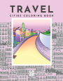 Travel Cities coloring book: City architecture from around the world by Raz McOvoo