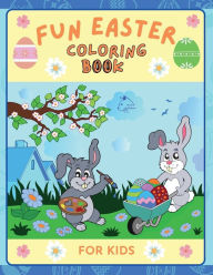 Fun Easter Coloring book for kids: An entertaining collection with bunnies, eggs and kids celebrating together by Raz McOvoo