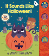 Title: It Sounds Like Halloween!, Author: Maggie Fischer