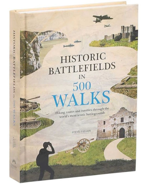 Historic Battlefields in 500 Walks