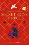Alternative view 1 of The Encyclopedia of Secret Signs and Symbols