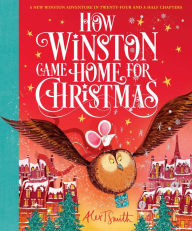 Free downloadable ebook How Winston Came Home for Christmas by Alex T. Smith, Alex T. Smith 