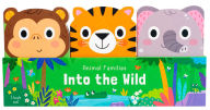 Title: Animal Families: Into the Wild, Author: Samantha Meredith