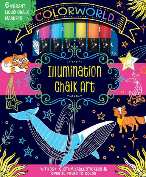 ColorWorld: Illumination Chalk Art: Plus 35+ Glitter Stickers and Over 30 Pages to Color!
