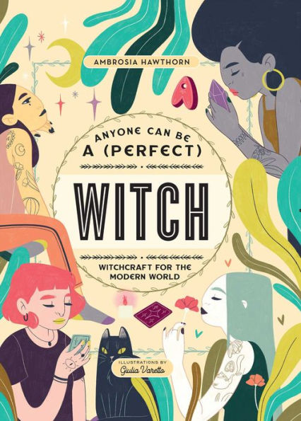 Anyone Can Be a (Perfect) Witch