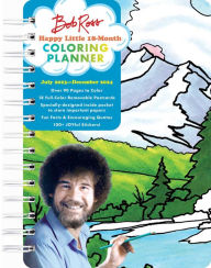 Title: Bob Ross Happy Little 18-Month Coloring Planner: July 2023-December 2024, Author: Editors of Thunder Bay Press