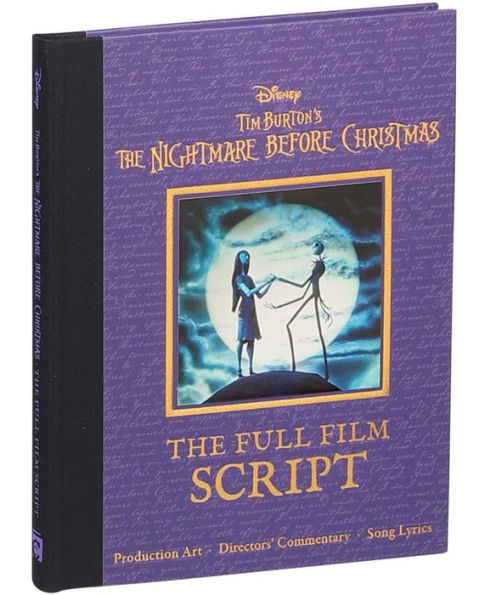 Disney Tim Burton's The Nightmare Before Christmas: The Full Film Script