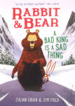 Alternative view 1 of Rabbit & Bear: A Bad King Is a Sad Thing