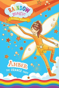 Title: Rainbow Magic Rainbow Fairies Book #2: Amber the Orange Fairy, Author: Daisy Meadows