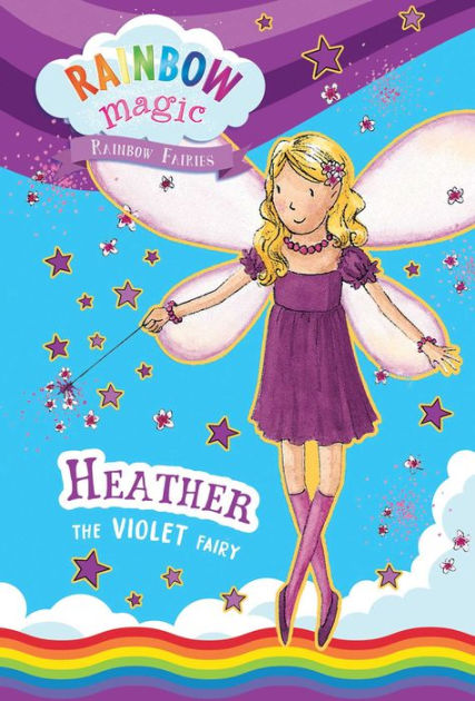 Heather the Violet Fairy (Rainbow Magic Series #7) by Daisy Meadows ...