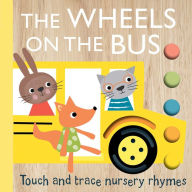 Ebooks download for free for mobile Touch and Trace Nursery Rhymes: The Wheels on the Bus FB2 RTF by Emily Bannister, Emily Bannister