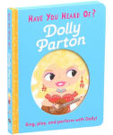 Alternative view 6 of Have You Heard of Dolly Parton?: Sing, play, and perform with Dolly!