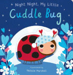 Alternative view 1 of Night Night, My Little Cuddle Bug
