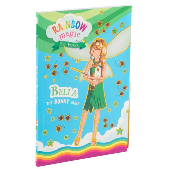 Rainbow Magic Pet Fairies Book #2: Bella the Bunny Fairy