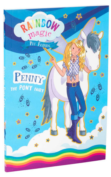 Rainbow Magic Pet Fairies Book #7: Penny the Pony Fairy