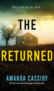 Title: The Returned, Author: Amanda Cassidy