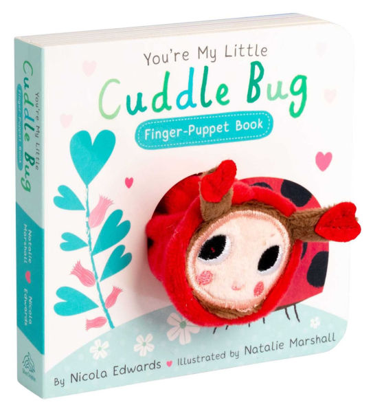 You're My Little Cuddle Bug Finger Puppet Book