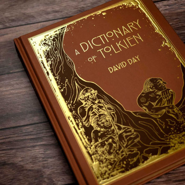 A Dictionary of Tolkien Deluxe Edition