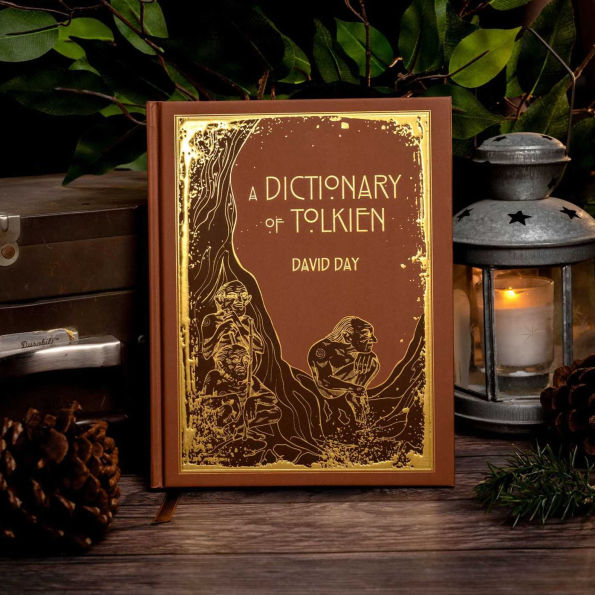 A Dictionary of Tolkien Deluxe Edition