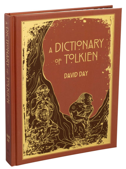 A Dictionary of Tolkien Deluxe Edition