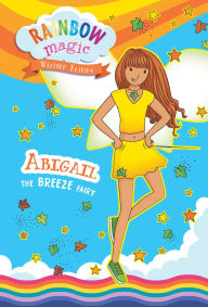 Title: Rainbow Magic Weather Fairies #2: Abigail the Breeze Fairy, Author: Daisy Meadows