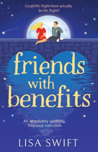 Download free ebooks for mobiles Friends with Benefits by Lisa Swift