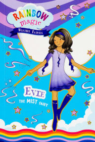 Mobi ebook downloads free Rainbow Magic Weather Fairies #5: Evie the Mist Fairy 9781667209005 in English by Daisy Meadows, Georgie Ripper FB2