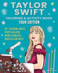 Title: Taylor Swift Coloring & Activity Book: Tour Edition, Author: Editors of Thunder Bay Press