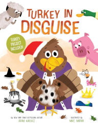 Title: Turkey in Disguise!, Author: Adam Wallace