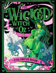 Alternative view 1 of The Wicked Witch of Oz Coloring Book