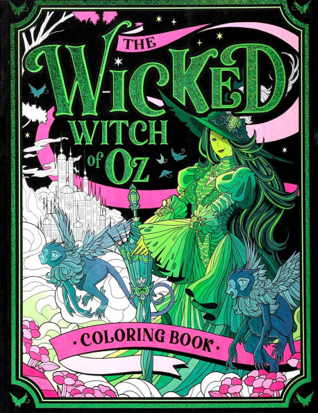 The Wicked Witch of Oz Coloring Book
