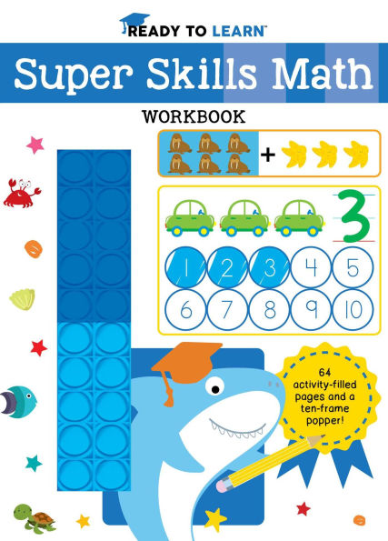 Ready to Learn: Super Skills Math Workbook with Ten-Frame Popper