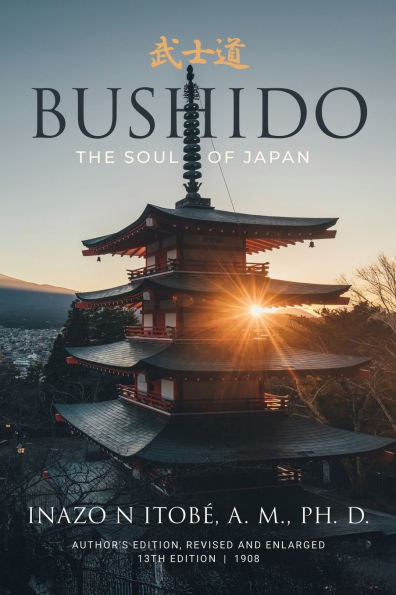 Bushido: The Soul of Japan