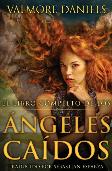 El Libro Completo de los Ángeles Caídos