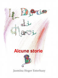 Title: Il diario di Chavi Alcune storie, Author: Jasmina Hoger Esterhazy