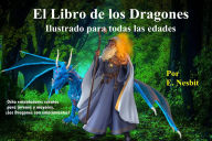 Title: El Libro de Los Dragons, Author: E. Nesbit