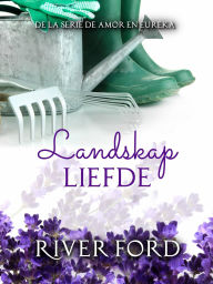 Title: Landskap Liefde, Author: River Ford